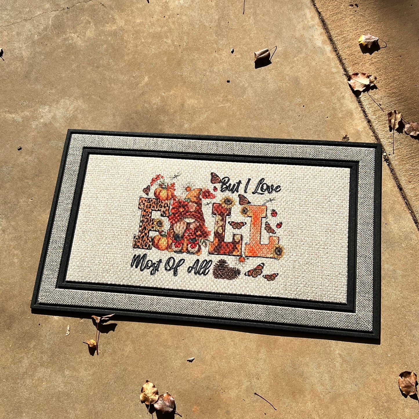 Handmade “But I Love Fall Most of All” Doormat – 18x30 Fall Decor