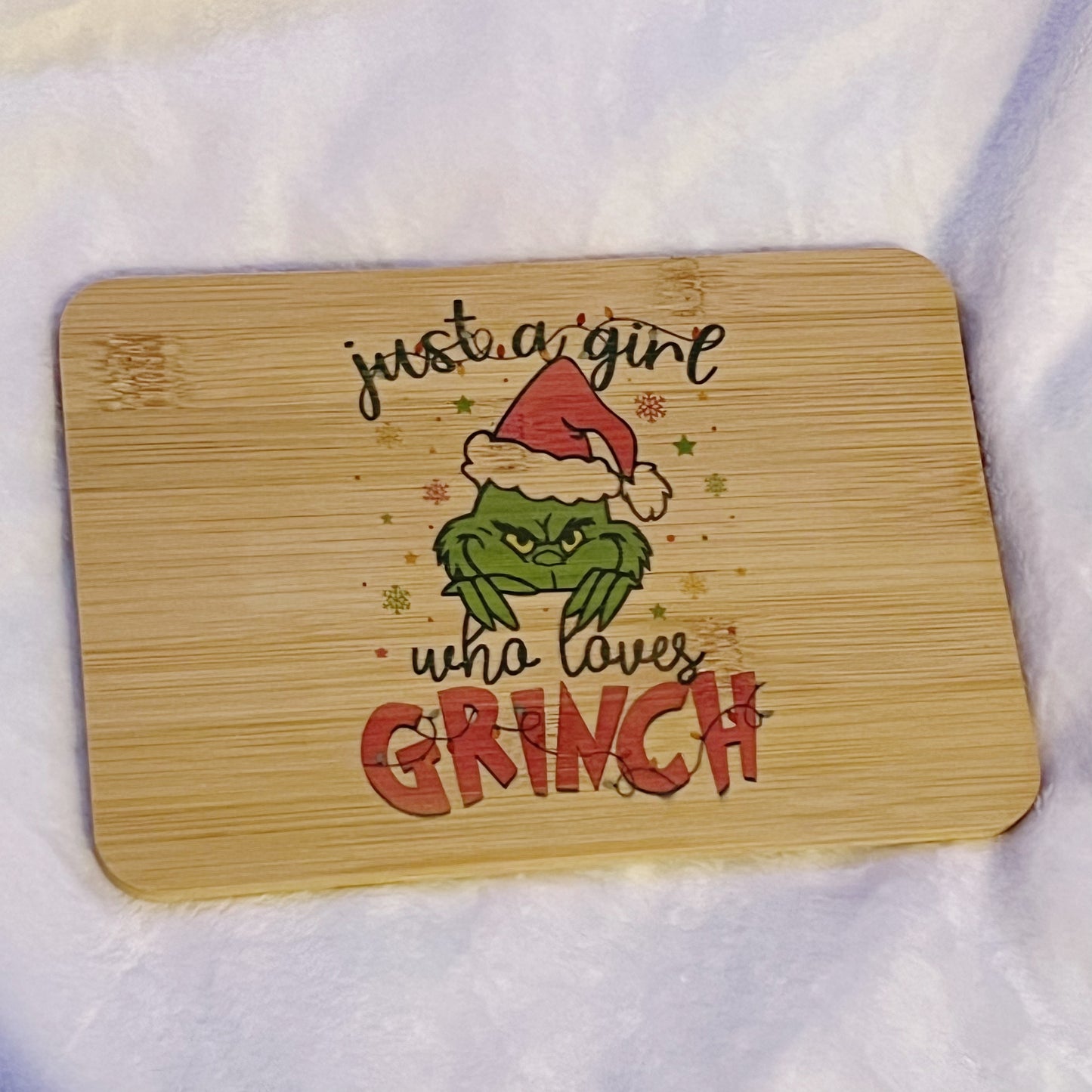 Just A Girl Who Loves Grinch Bamboo Cutting Board