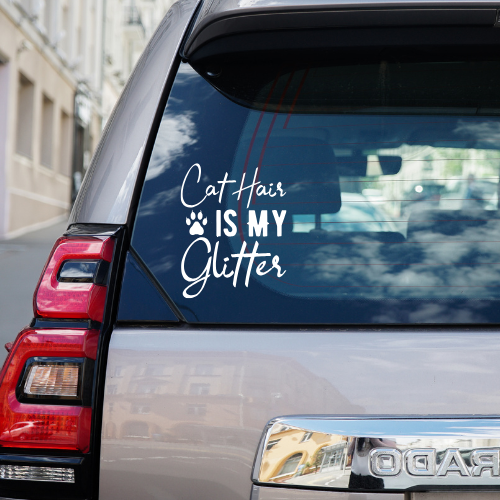 Cat Hair Is My Glitter Vinyl Car Decal