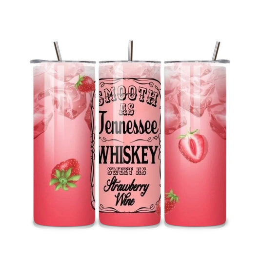 Tennessee Whiskey Strawberry Wine 20oz Stainless Steel Tumbler