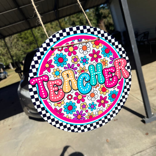 Handmade Teacher 10" Door Sign