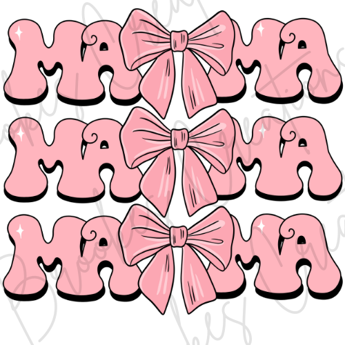 Mama Pink Bow Sublimation DTF Transfer