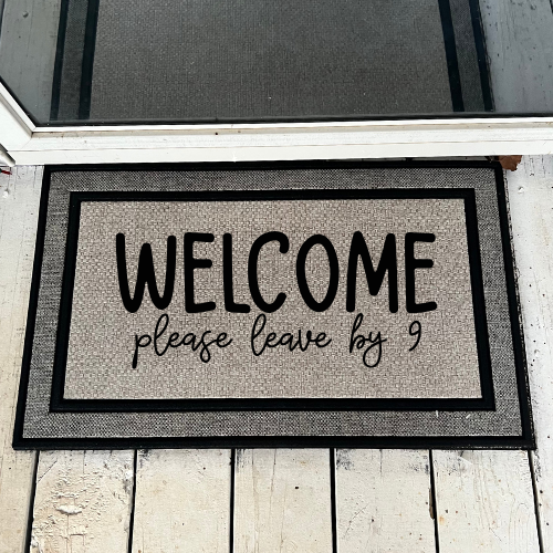Welcome Please Leave by 9 Door Mat
