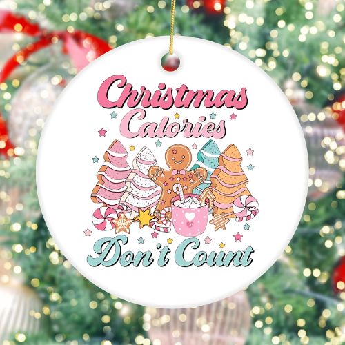 Christmas Calories Don’t Count White Ceramic Ornament