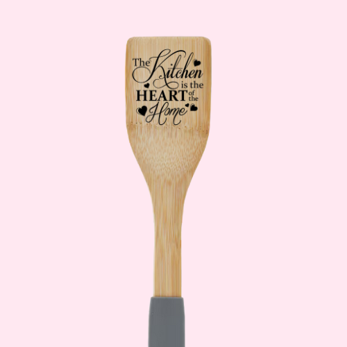 The Kitchen is The Heart Of The Home Bamboo Spatula