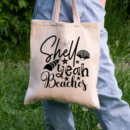 Beach Tote Bag – “Shell Yeah Beaches” – 100% Cotton 16x15