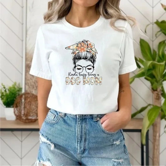 Kinda Busy Being A Dog Mom Graphic T Shirt