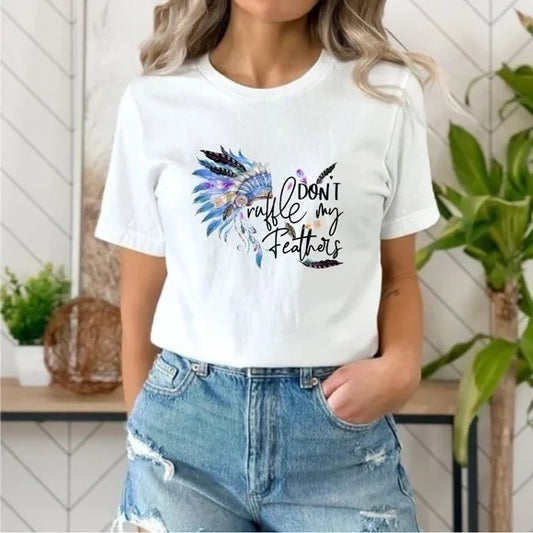 Don’t Ruffle My Feathers Native American Graphic T Shirt