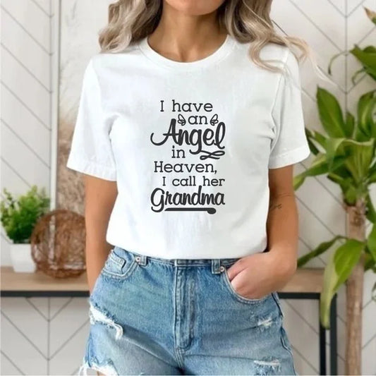 I Have An Angel In Heaven I Call Her Grandma Graphic T Shirt